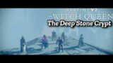 The Deep Stone Crypt – Destiny 2
