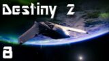Destiny 2: Beyond Light Campaigns & Quests #8