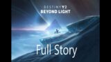 Destiny 2 | Beyond Light/Full Story| Longplay