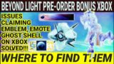 Destiny 2 How To Claim Your Beyond Light Pre-order Bonus On XBOX- Emote, Emblem & Ghost Shell