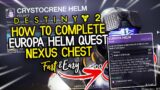 How To Complete Europa Helm Quest! Fast & Easy | Destiny 2 Beyond Light