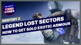 Destiny 2 – How to access the Legend & Master Lost Sectors and Exotic Armour rewards | Beyond Light