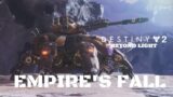 Destiny 2 Beyond Light Walkthrough Gameplay – Empire's Fall