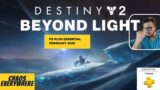 Destiny 2 Beyond light- Ps plus essential February 2023 Confused so am I