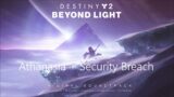 Destiny 2 Beyond Light OST – Athanasia + Security Breach (Down Tuned)