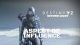 Destiny 2 Beyond Light Walkthrough Gameplay – Aspect of Influence
