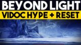 Destiny 2 Reset Day!  Secret Event?  Beyond Light VIDOC HYPE!