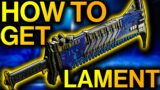 Destiny 2: HOW TO GET THE LAMENT EXOTIC SWORD! | Lost Lament Quest | Quick Guide (Beyond Light)