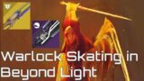 Destiny 2 Beyond Light Warlock Skating Guide 2020