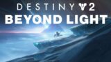 Destiny 2 | Beyond Light | Reveal Cinematic