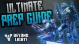 ULTIMATE Beyond Light Prep Guide! (Destiny 2)