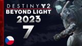 Destiny 2: Beyond Light 2023 | #7 | Let's Play CZ | PS5 | 11.10.23.