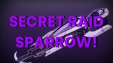 HOW TO GET THE SECRET RAID SPARROW! (Retrocasuality) | Destiny 2 Beyond Light