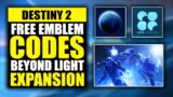 Destiny 2- How To Get 3 Free Emblem Codes For Beyond Light