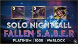 Solo Nightfall: Fallen S.A.B.E.R – 100k – Platinum – Legend(1310) | Destiny 2