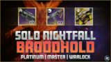 Broodhold – Solo Nightfall – Platinum – Master(1280) | Destiny 2