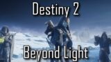 Destiny 2 – Beyond Light