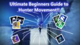 The Ultimate Beginners Guide to Hunter Movement!! | Destiny 2