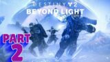 DESTINY 2: BEYOND LIGHT | PS5 WALKTHROUGH | PART 2 | THE NEW KELL