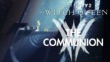 Destiny 2: The Witch Queen (PC) Walkthrough #4 – The Communion
