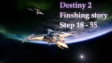 Destiny 2 beyond light finish up the story. pt4