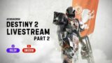 Let's Play Destiny 2 – Beyond Light