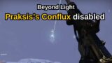 Destiny 2: Beyond Light Quest Step 17 of 34 Praksis's Conflux disabled, How to do that!