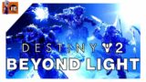 DESTINY 2 BEYOND LIGHT [] The battle of Light vs Dark (Live Launch Stream)