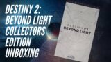 DESTINY 2 BEYOND LIGHT COLLECTORS EDITION UNBOXING