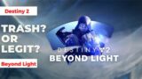 Destiny 2 Beyond Light Review! Trash or Legit? #esportscollective