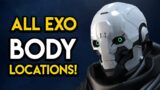 Destiny 2 – ALL EXO BODY LOCATIONS!