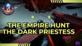 The Empire Hunt: The Dark Priestess | Beyond Light | Destiny 2