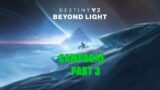 DESTINY 2 THE FINAL SHAPE / / 2025  BEYOND LIGHT PART 3